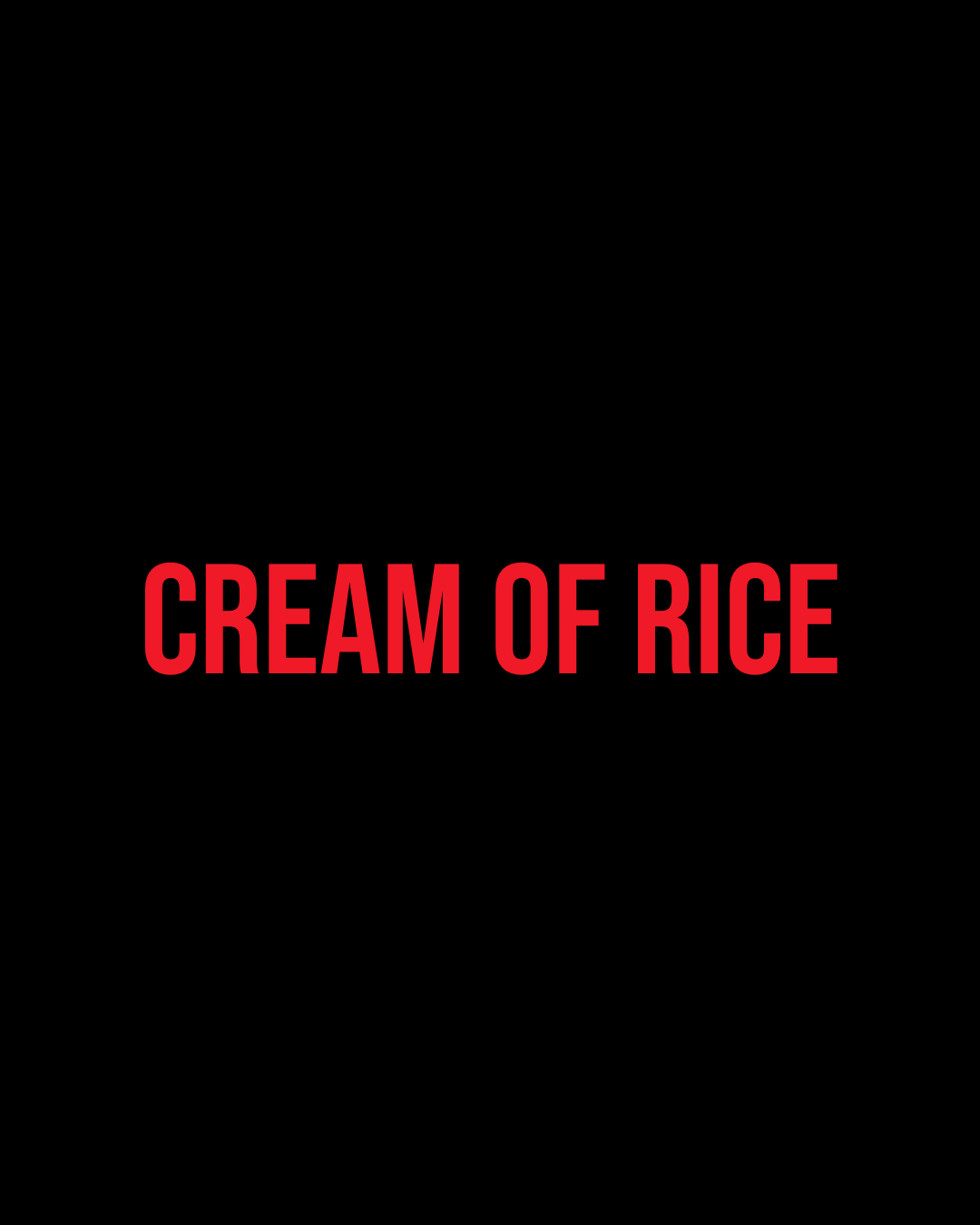 Cream of Rice