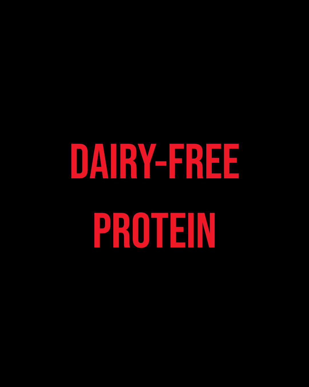 Dairy-Free Protein