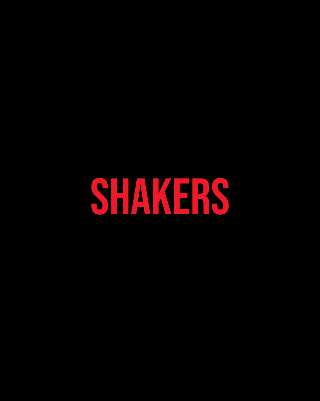 Shakers